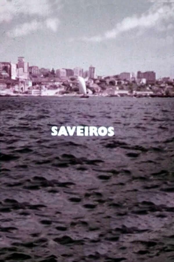 Saveiros streaming