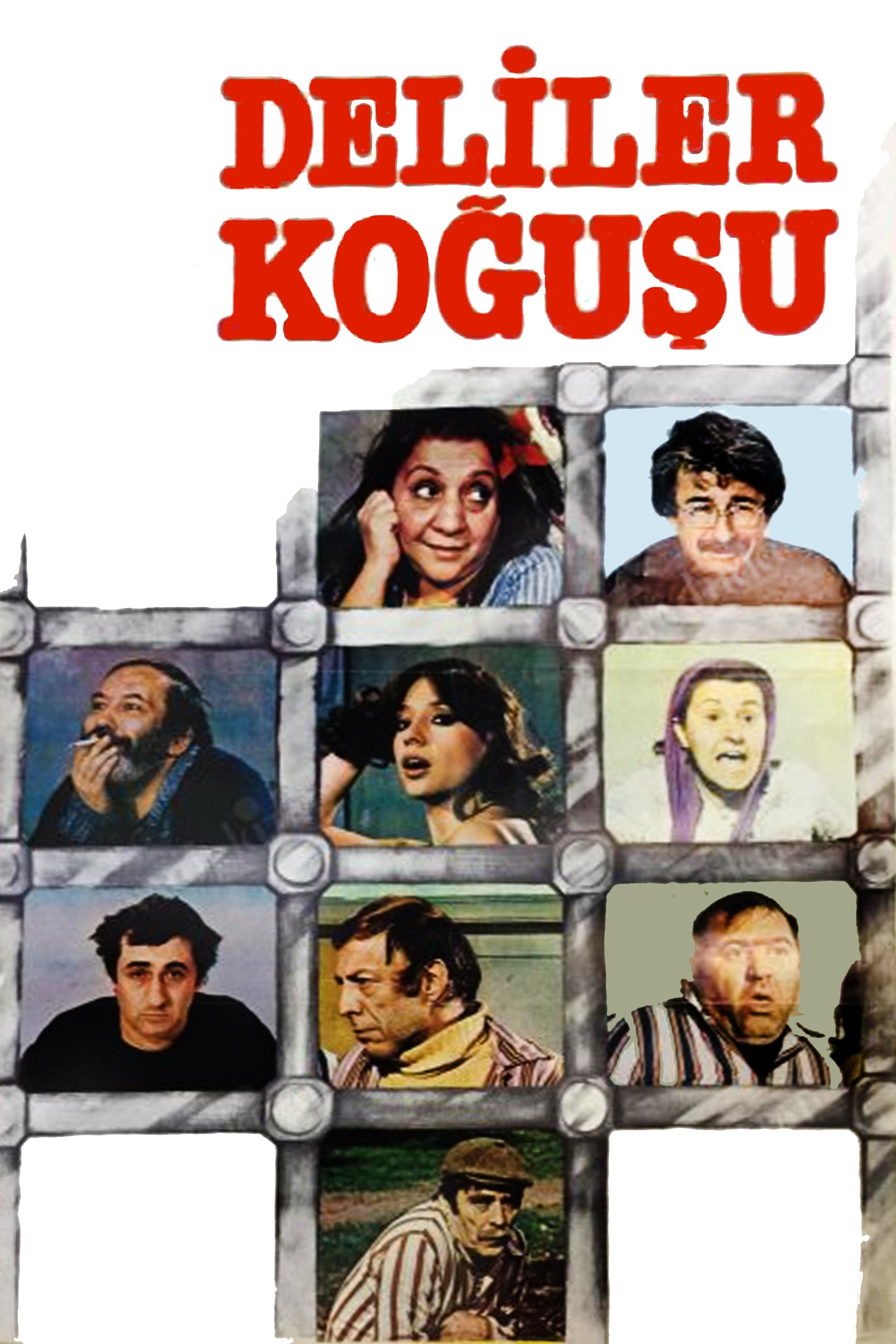 Deliler Koğuşu Deliler Koğuşu