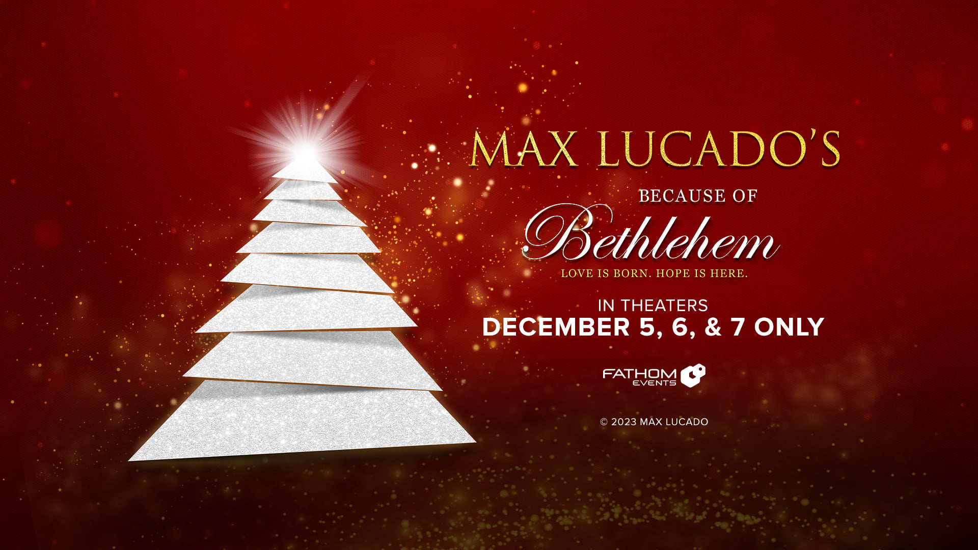 Because of Bethlehem with Max Lucado