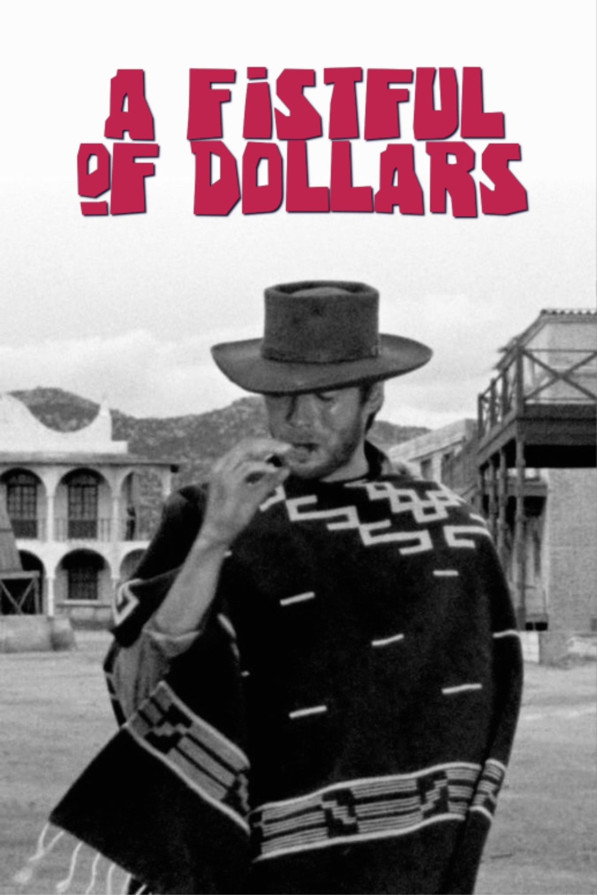 A Fistful of Dollars