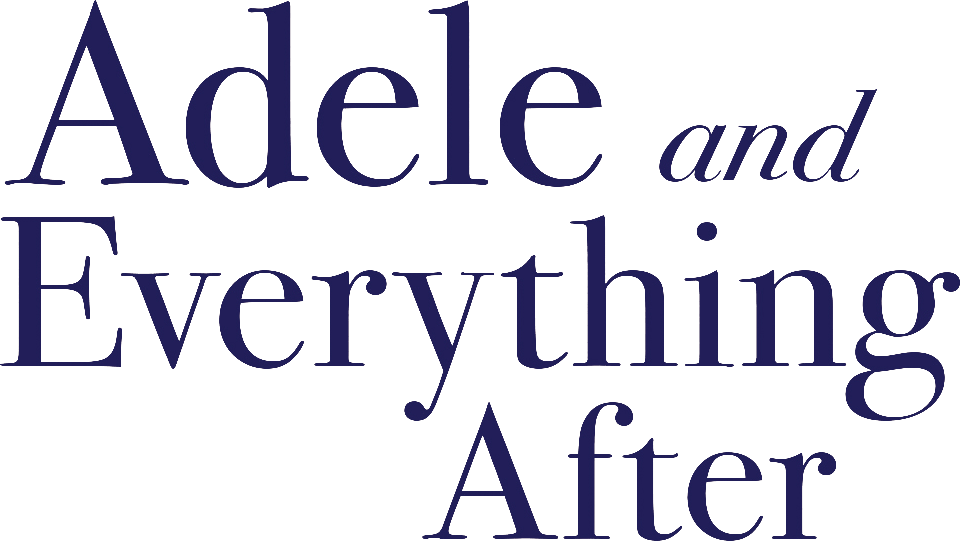 Adele and Everything After