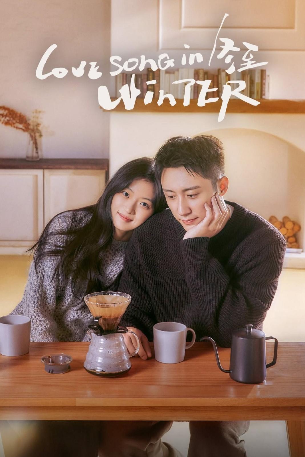 Love Song in Winter - Season 1