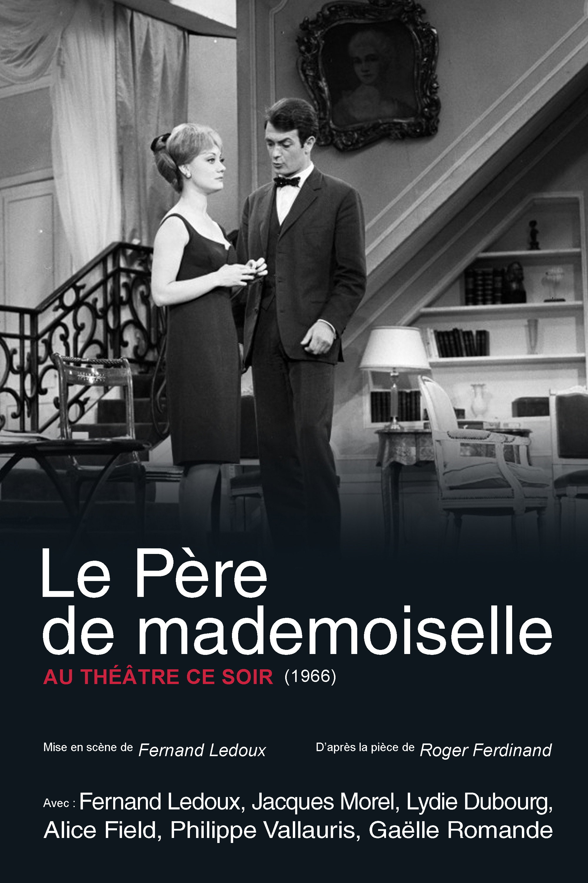Le P&egrave;re de Mademoiselle