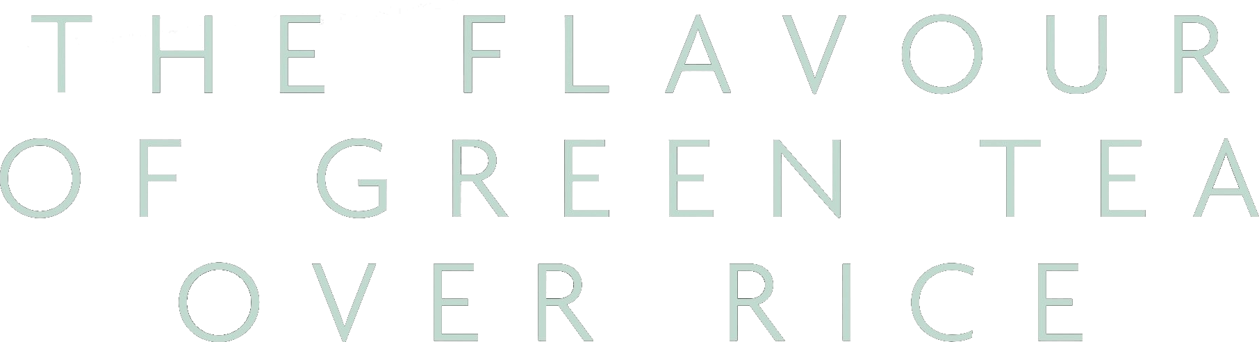 The Flavor of Green Tea Over Rice logo