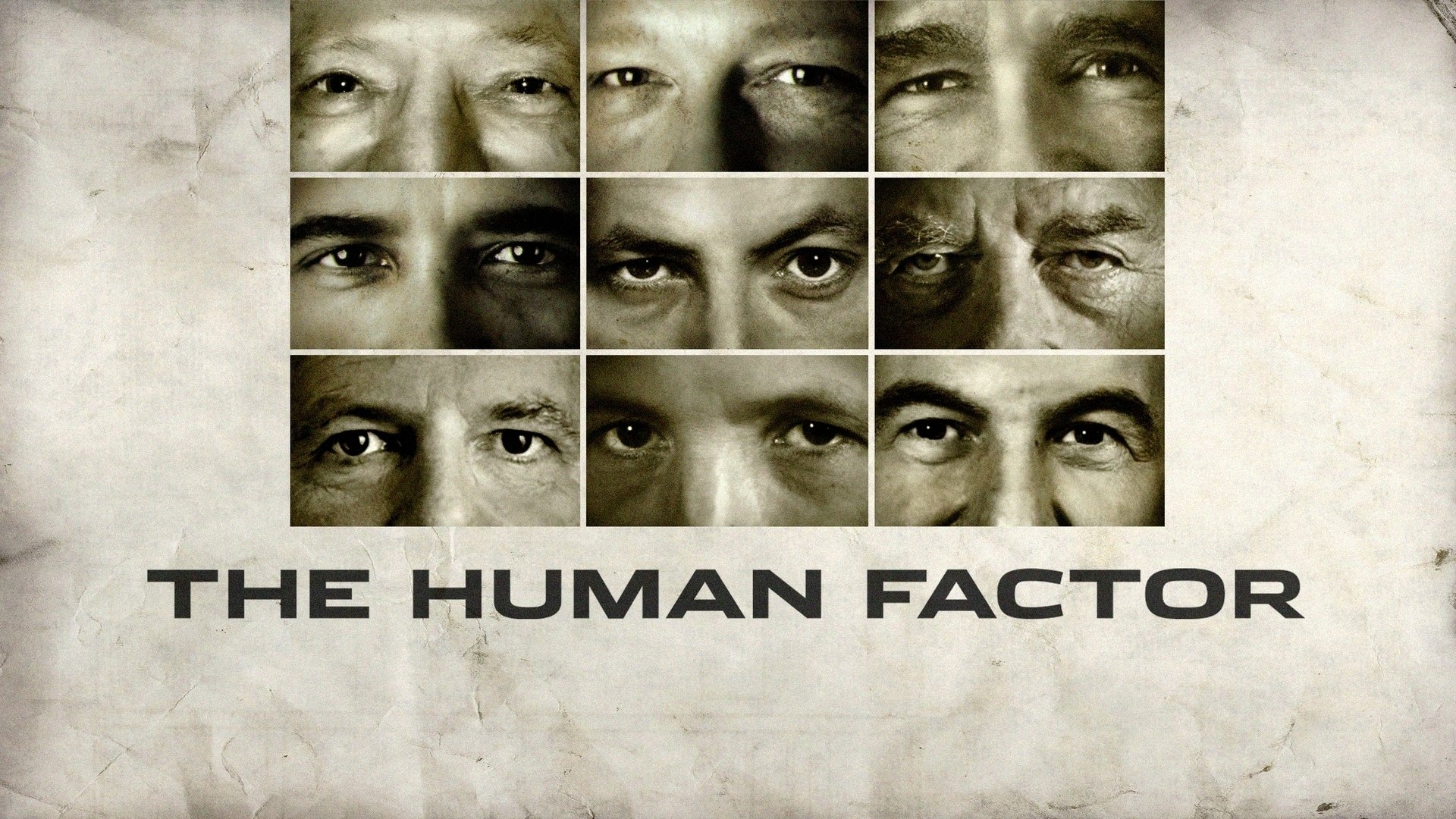 The Human Factor