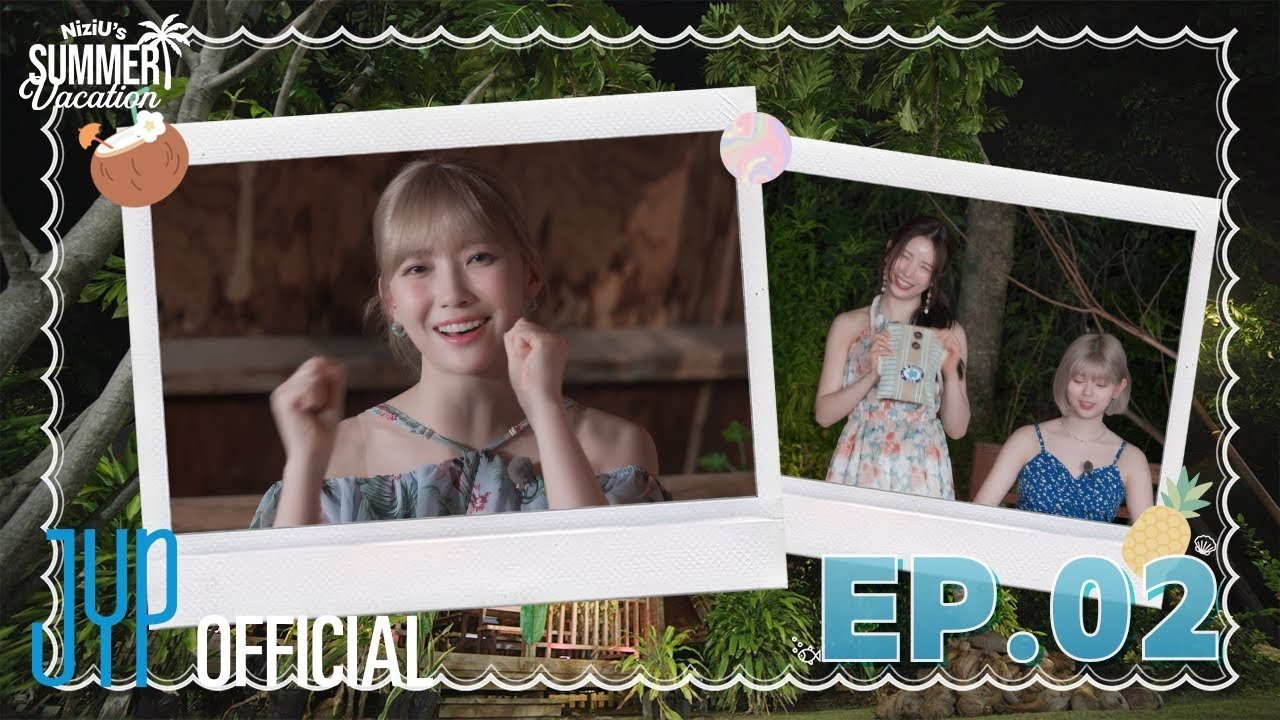 Thumbnail for NiziU's Summer Vacation EP. 2 Season 1 Episode 2