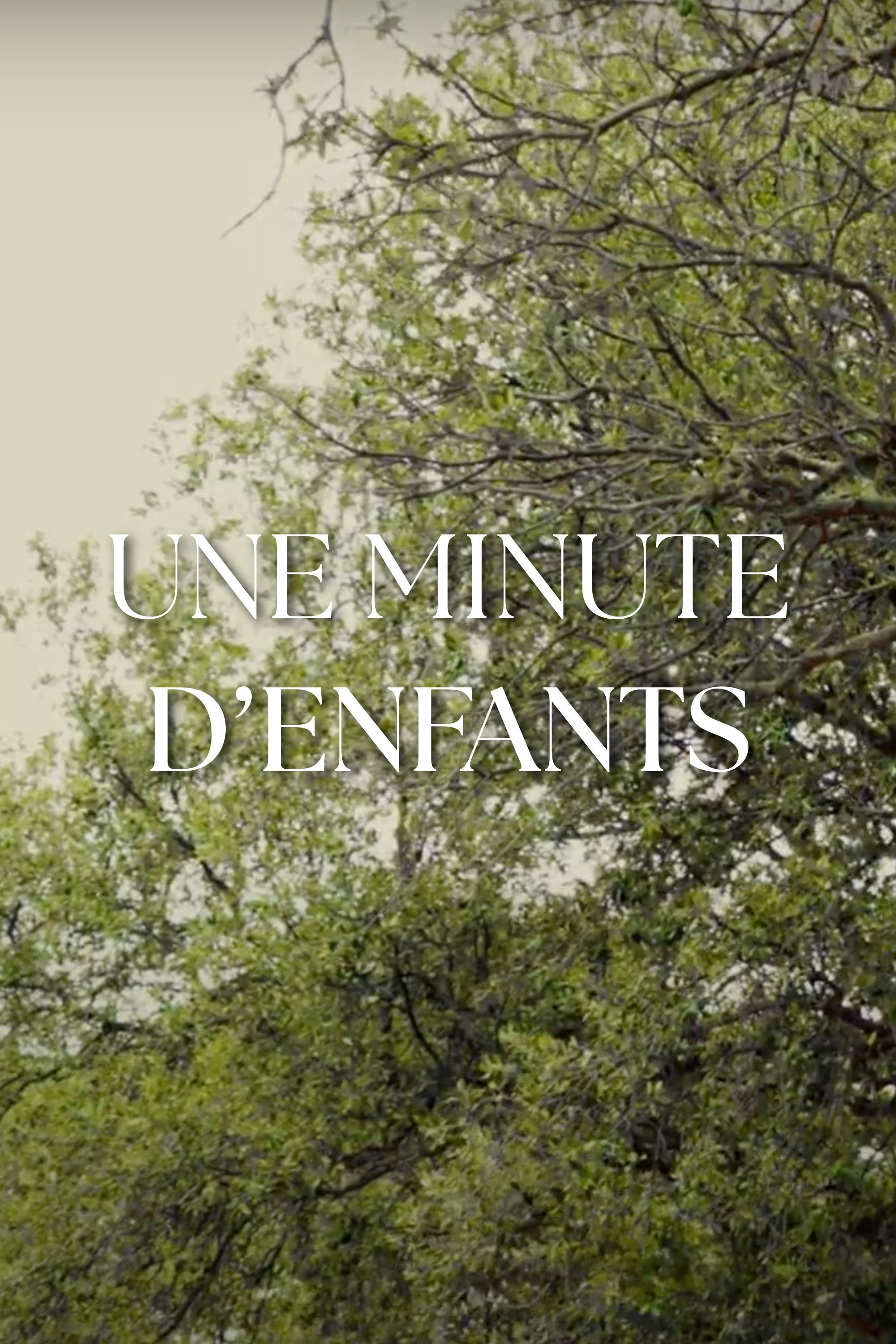Une minute d'enfants Poster