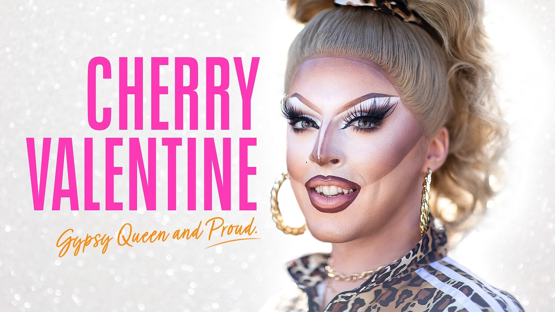 Cherry Valentine: Gypsy Queen and Proud