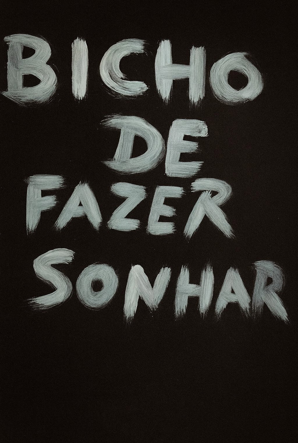 Bicho de Fazer Sonhar