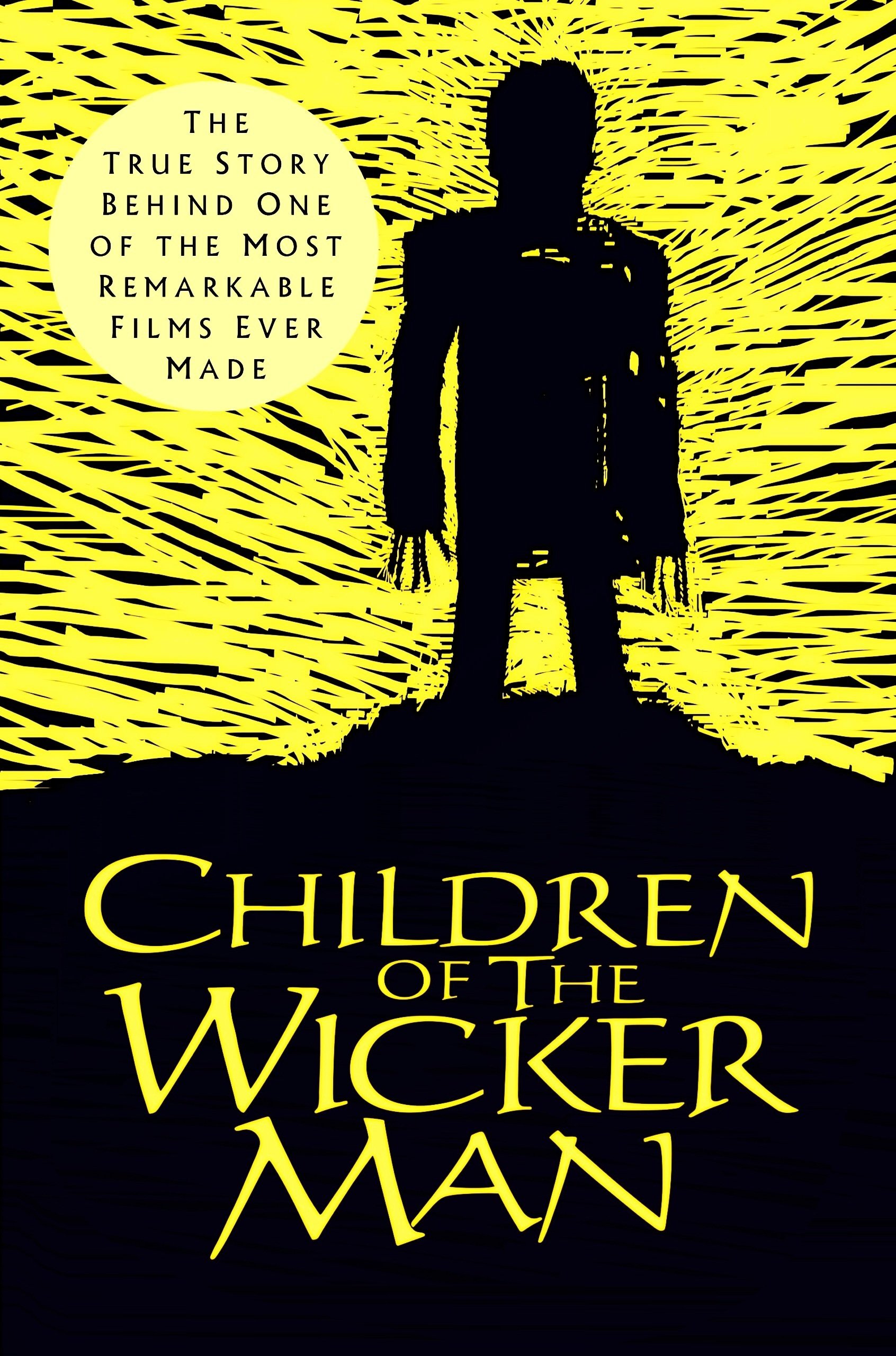 Children of the Wicker Man Children of the Wicker Man
