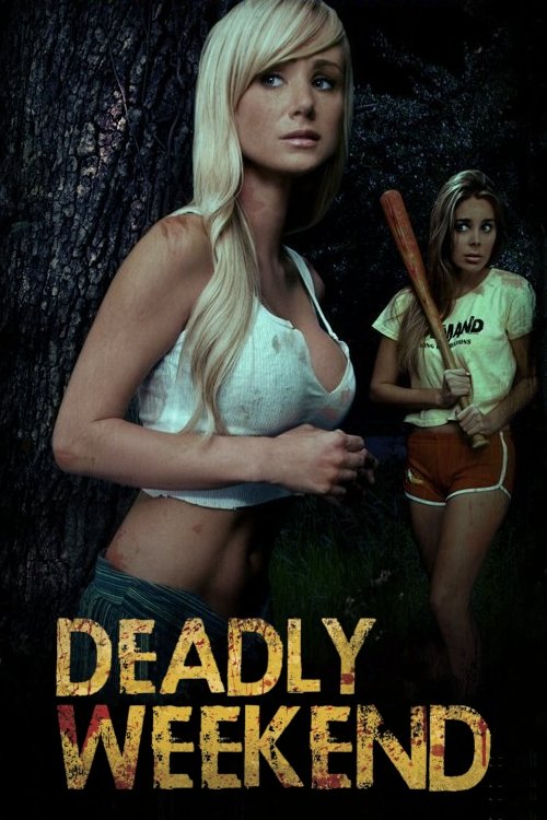 Deadly Weekend