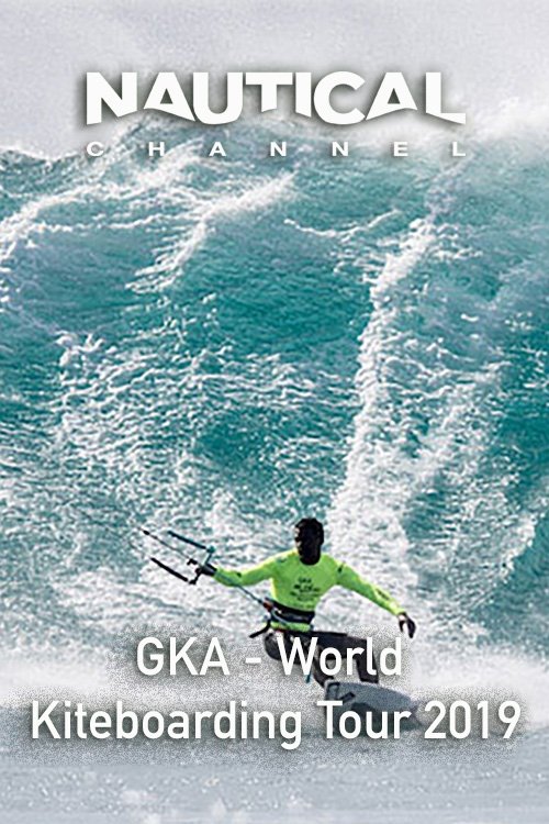 GKA - World Kiteboarding Tour 2019 (2024)
