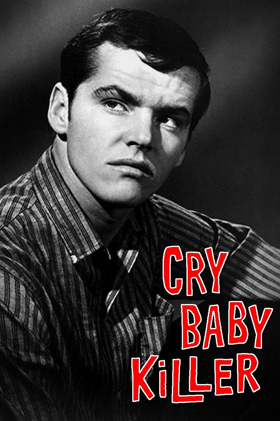 The Cry Baby Killer