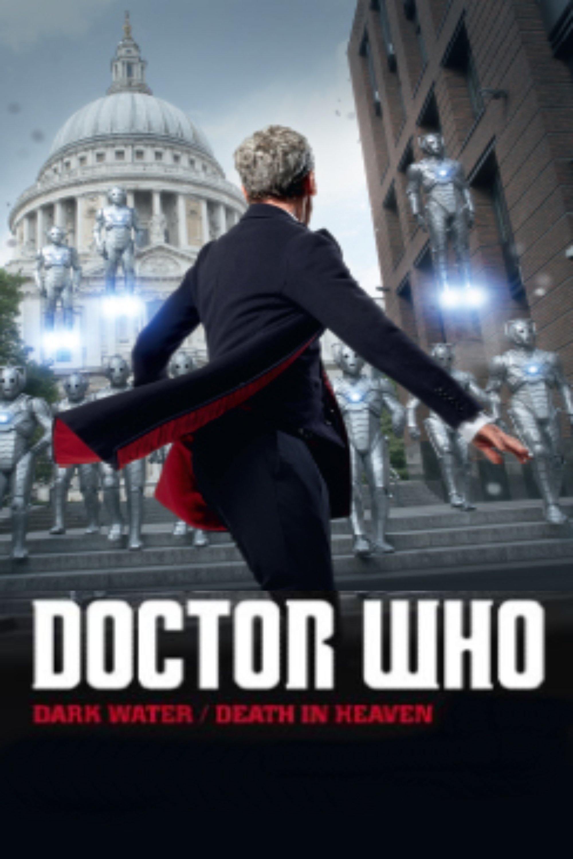 Doctor Who: Dark Water / Death in Heaven