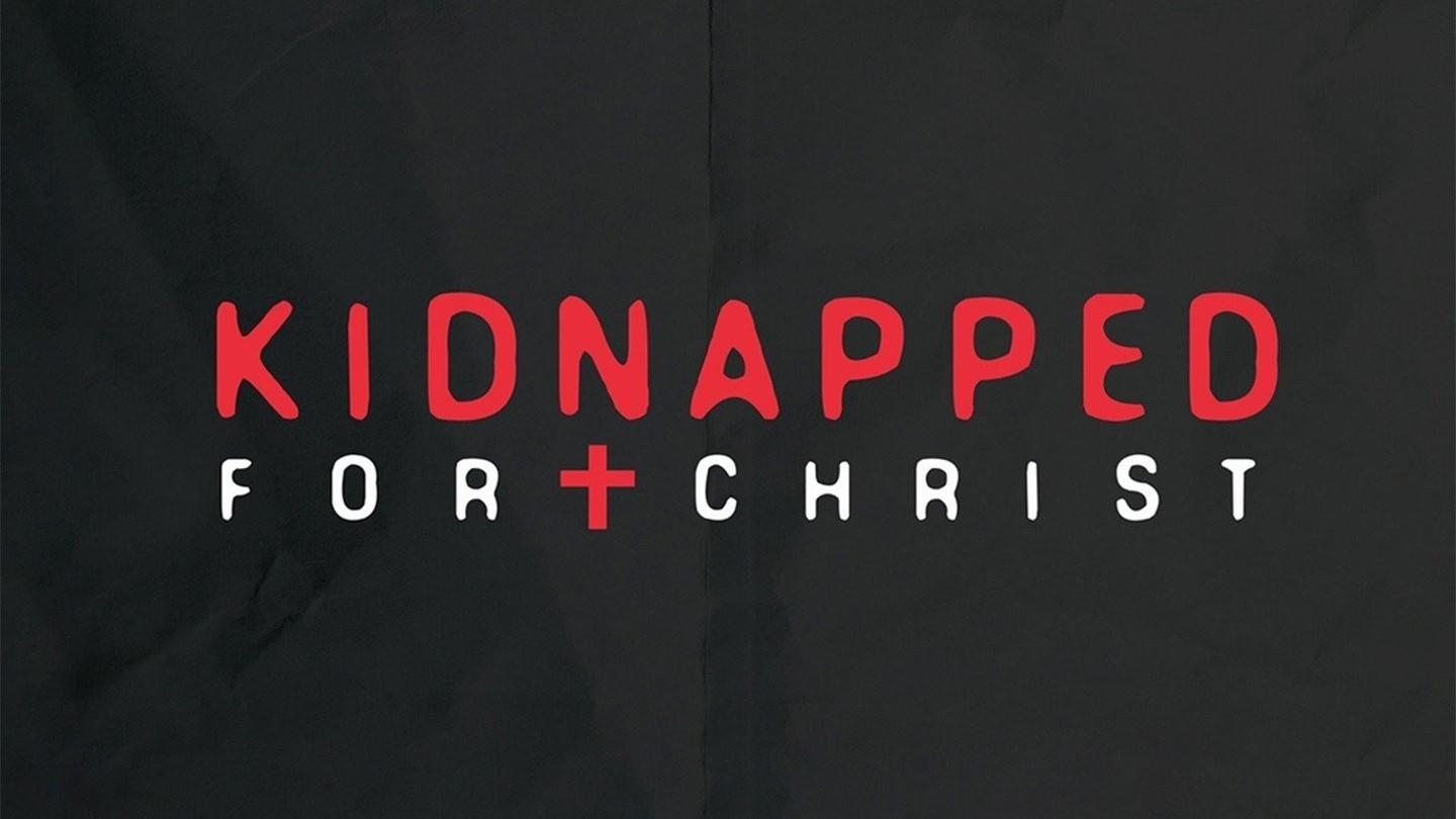 Kidnapped for Christ (2014)