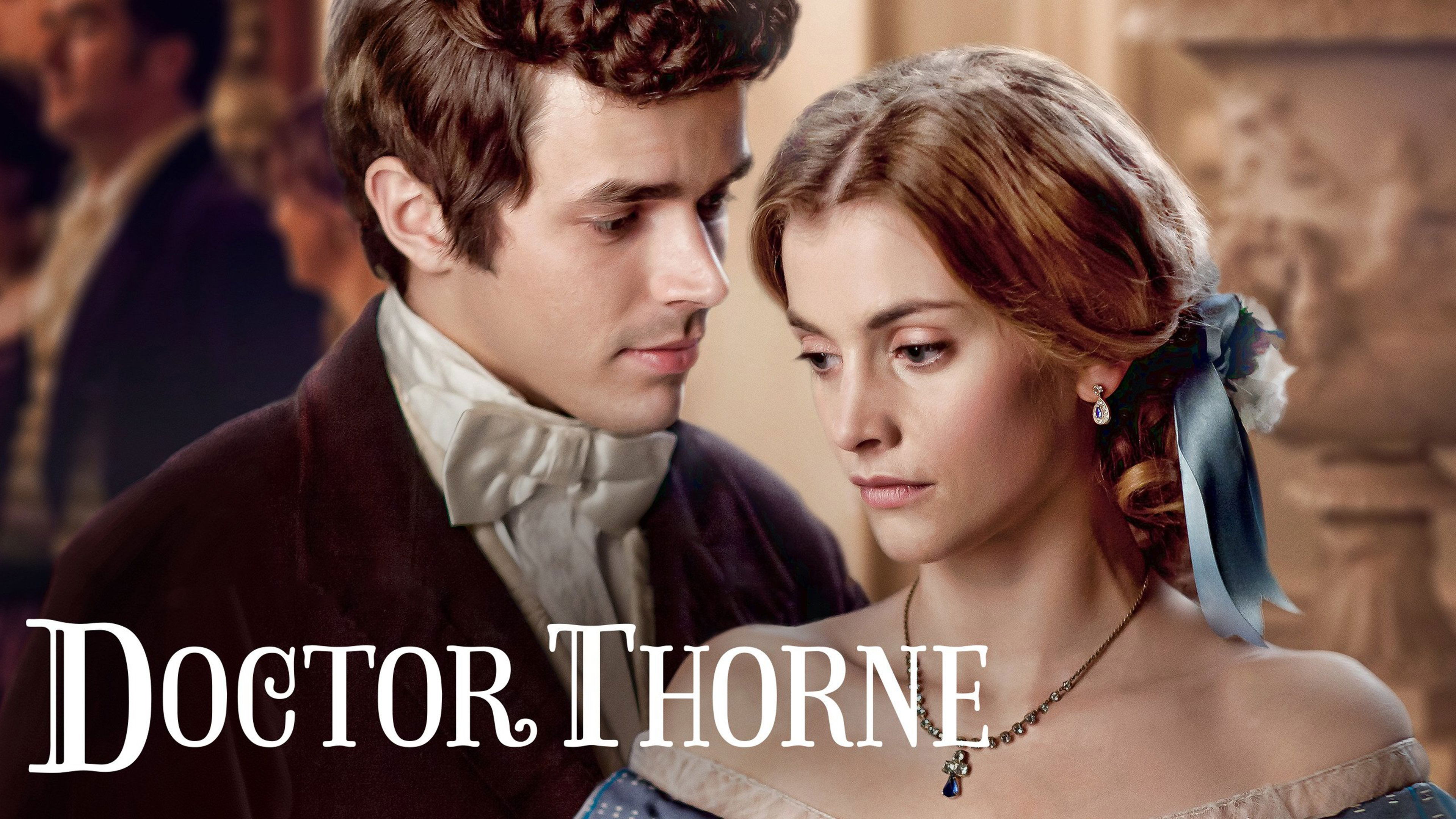 Doctor Thorne - Seizoen 1