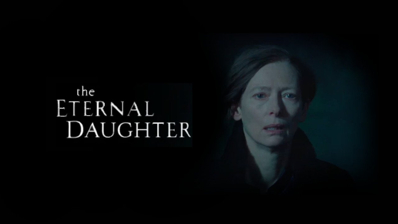 The Eternal Daughter (2022)