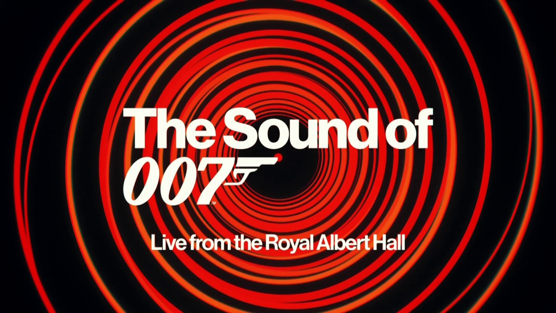 The Sound of 007: Live from the Royal Albert Hall