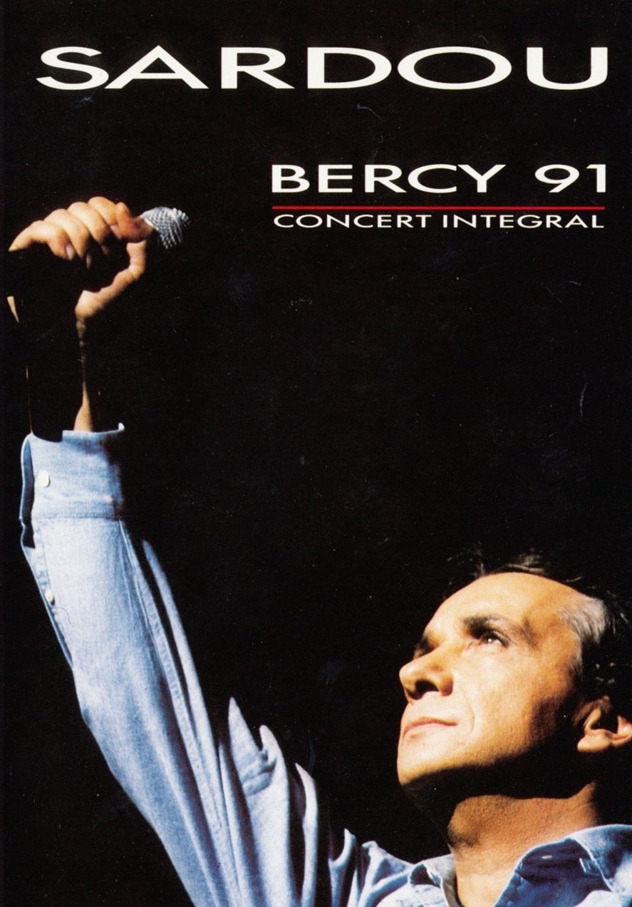 Michel Sardou - Bercy 91 Michel Sardou - Bercy 91