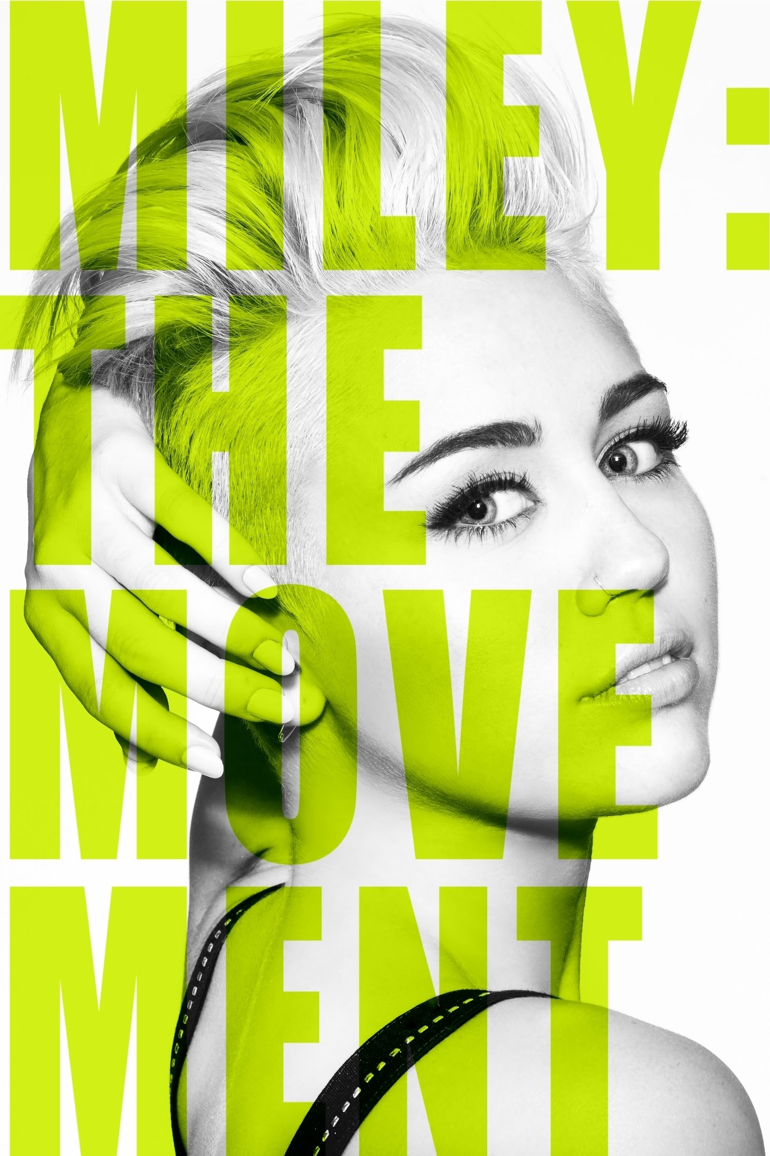 Miley: The Movement