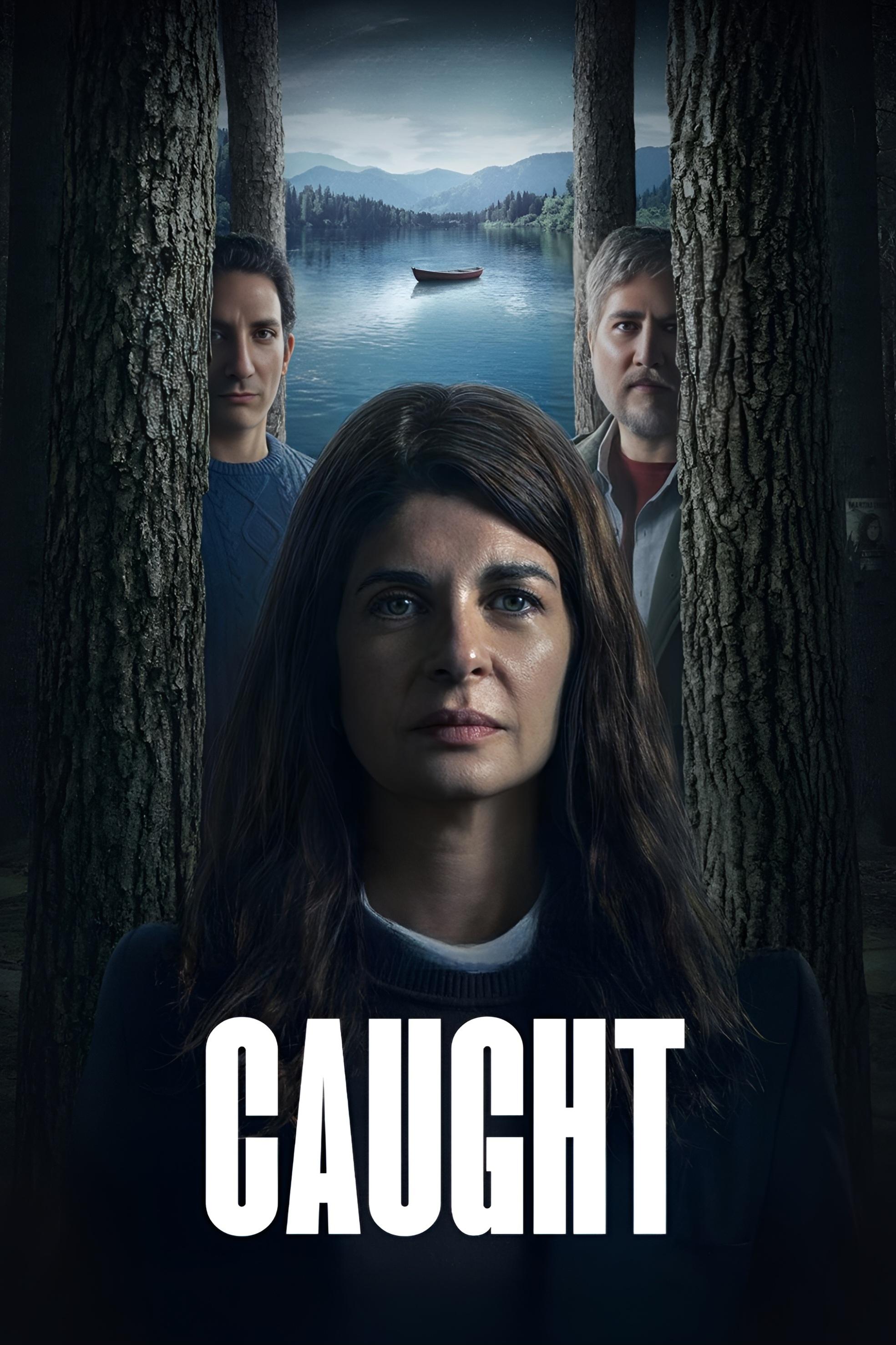 Caught (2025) Hindi Season 1 Complete Netflix