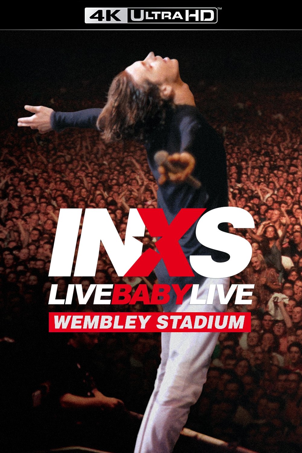 INXS: Live Baby Live - Wembley Stadium