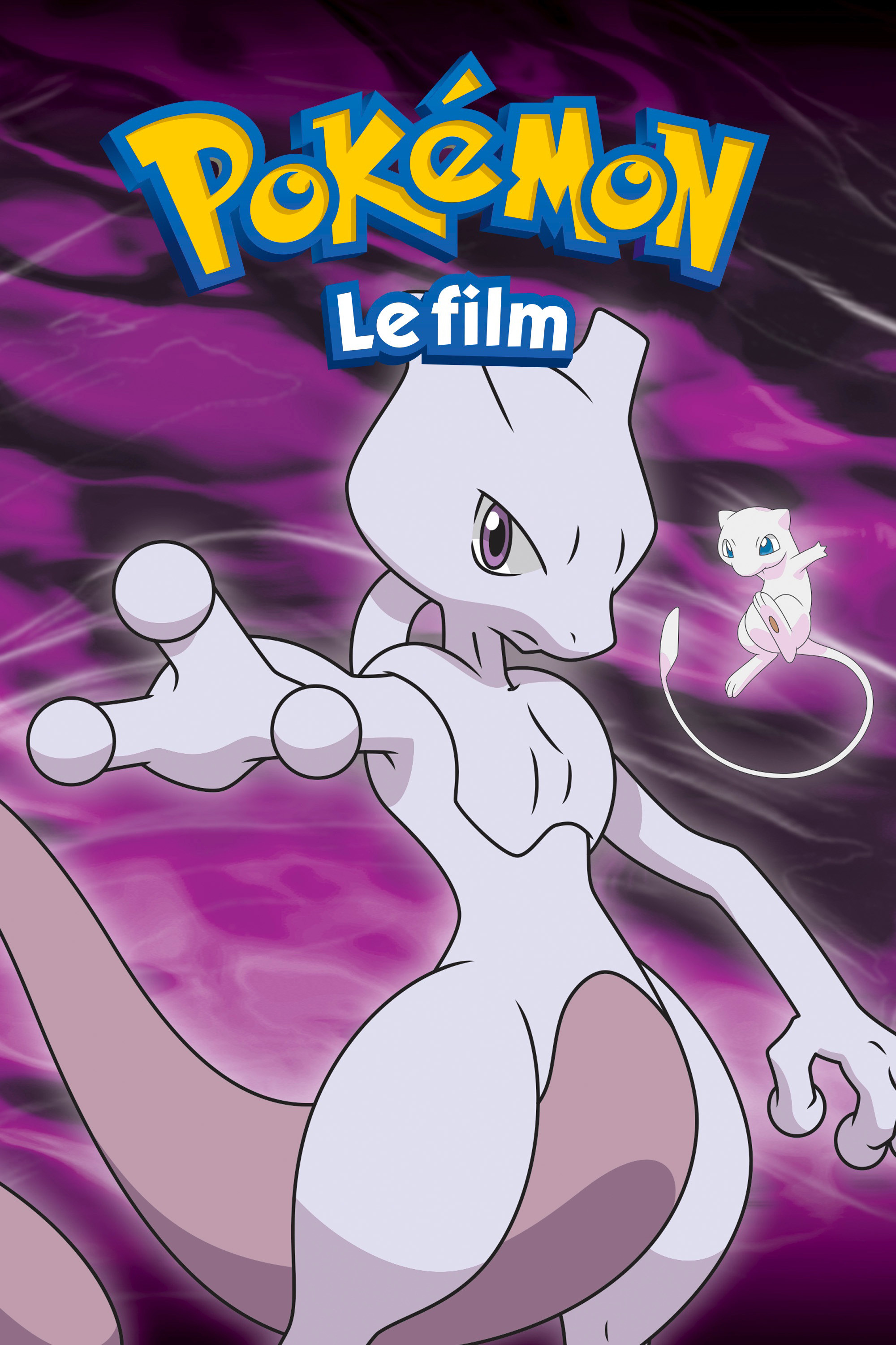 POKÉMON, LE FILM : MEWTWO CONTRE-ATTAQUE