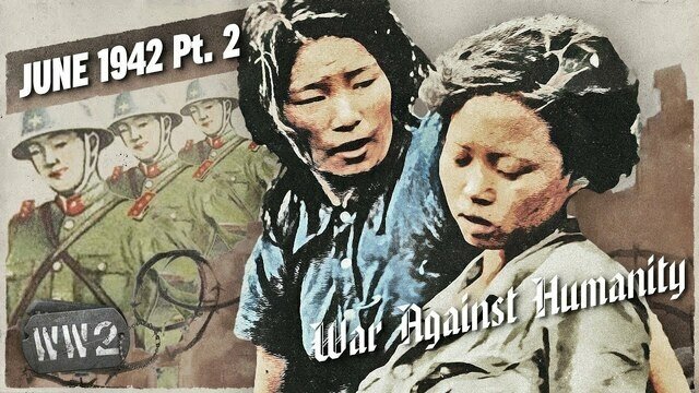 Japan's Institutionalization of Rape – June 1942, Pt. 2