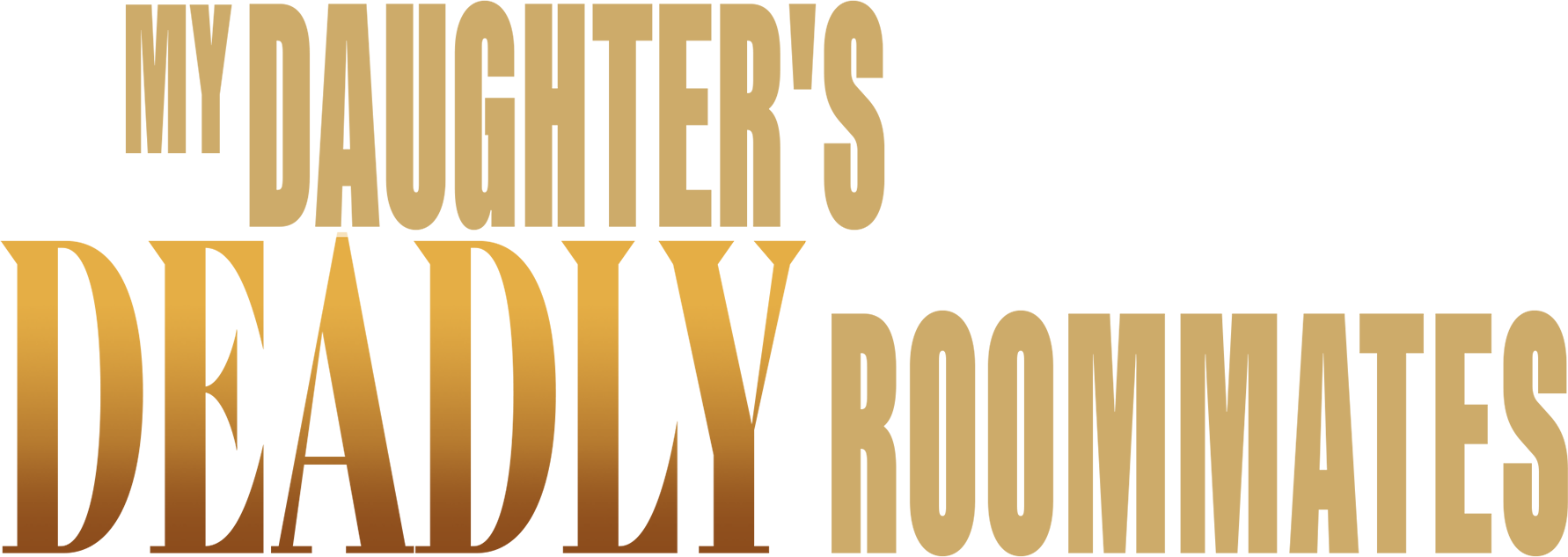 My Daughter's Deadly Roommates Logo