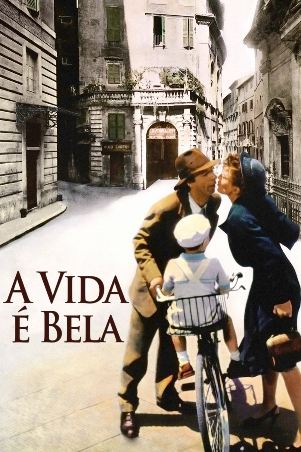 A Vida é Bela A Vida é Bela