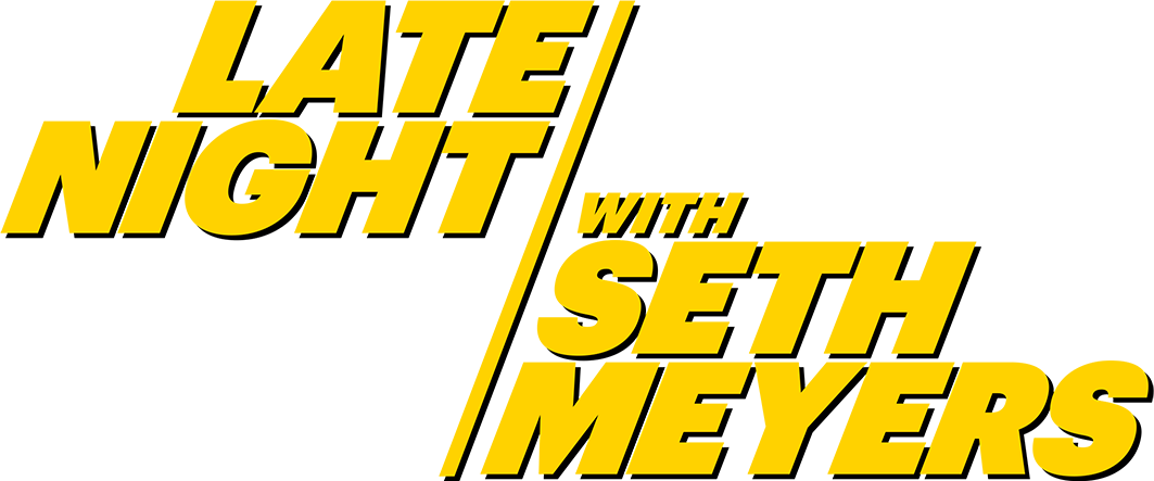 Late Night with Seth Meyers