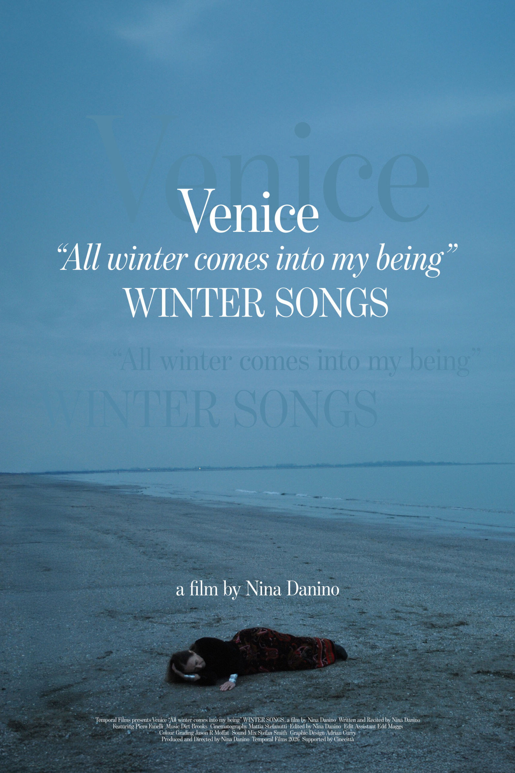 Venice “All winter comes into my being” WINTER SONGS