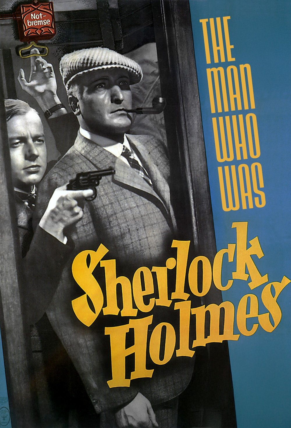 The Man Who Was Sherlock Holmes