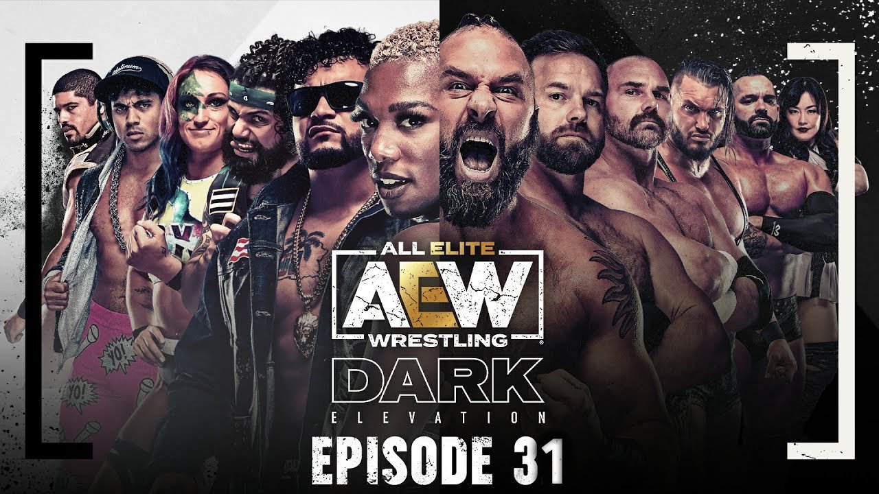 AEW Dark: Elevation - Épisode 31