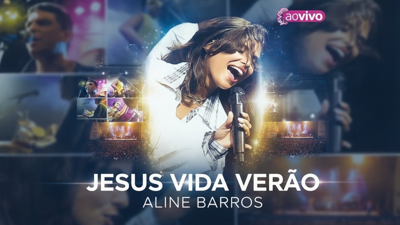 Aline Barros – Jesus Vida Verão (Ao Vivo)
