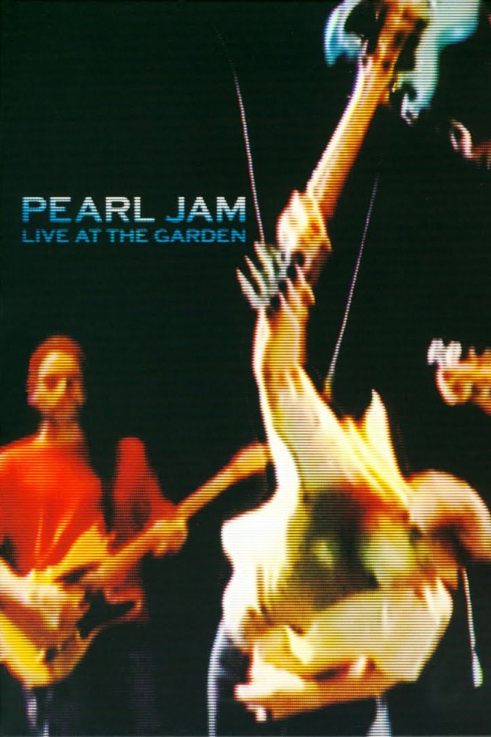 Pearl Jam: Live At The Garden