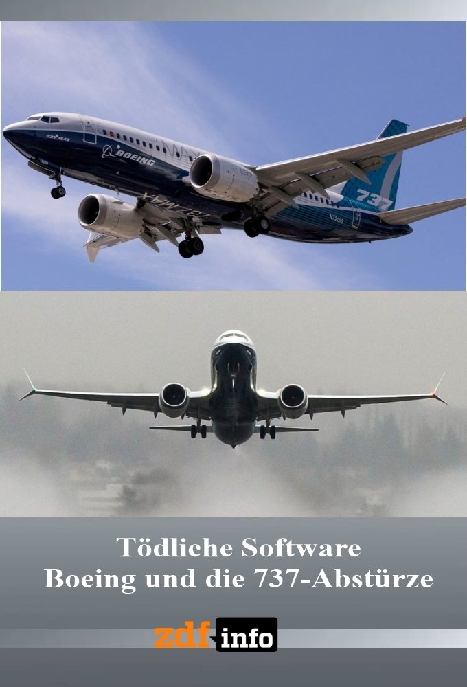 Tödliche Software - Boeing und die 737-Abstürze