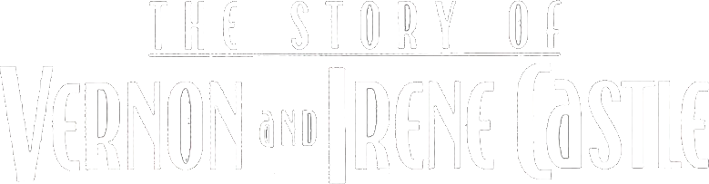 The Story of Vernon and Irene Castle Logo