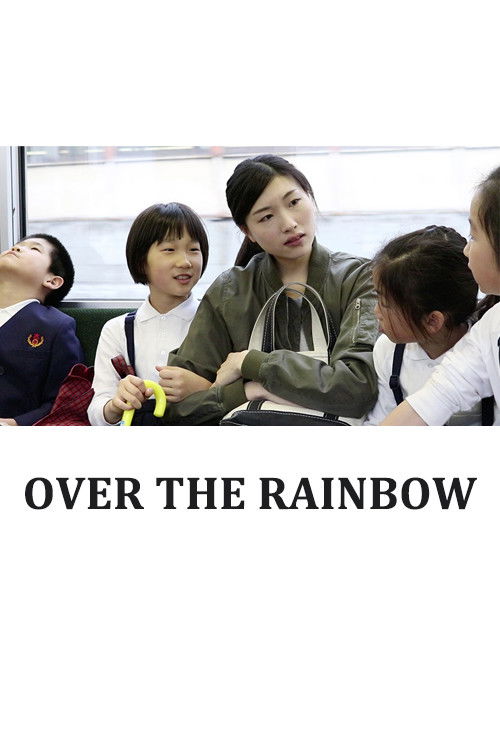 Over the Rainbow Poster
