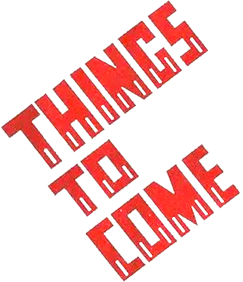 Things to Come Logo