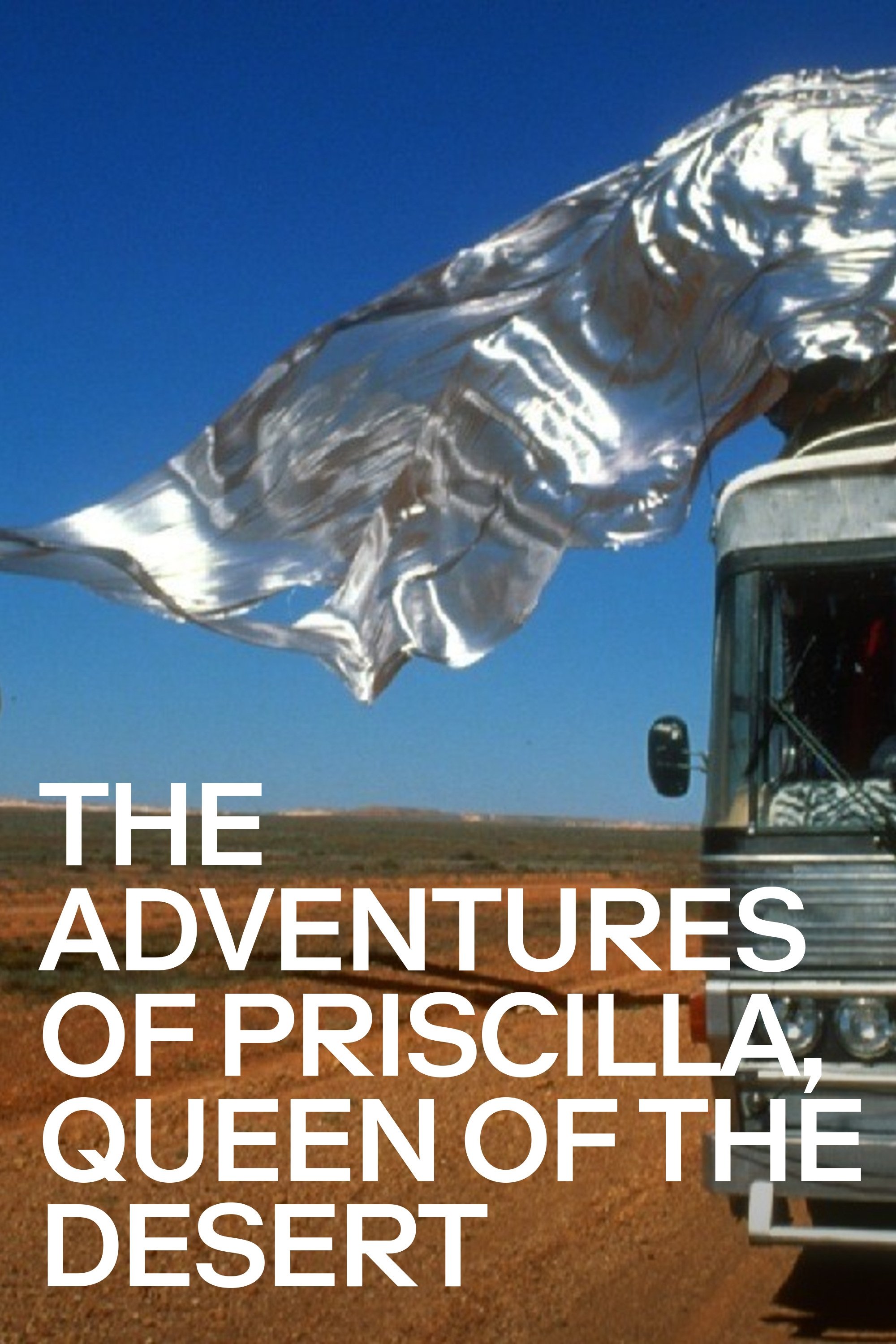 The Adventures of Priscilla, Queen of the Desert