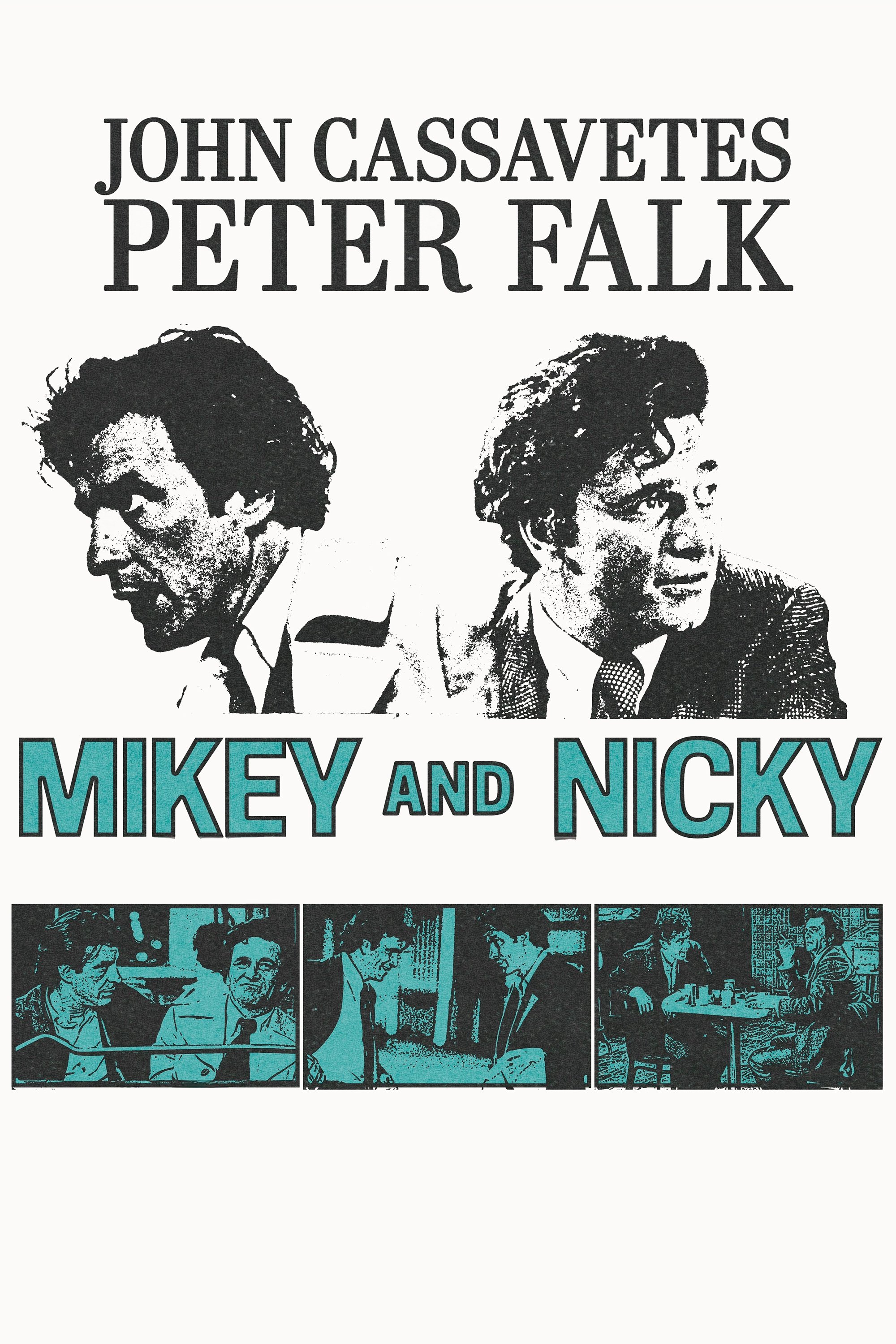 Mikey and Nicky