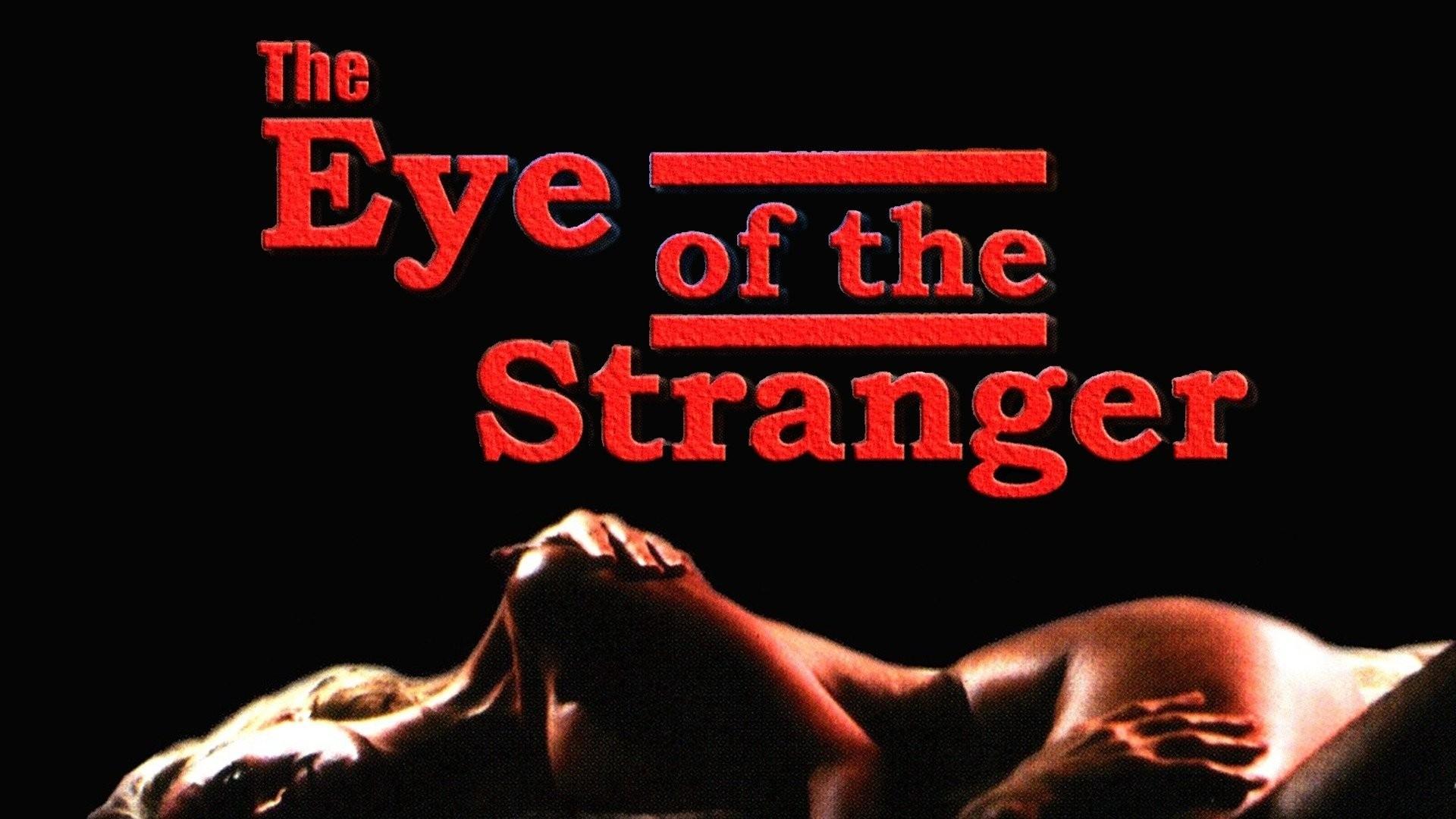 Eye of the Stranger (1993)