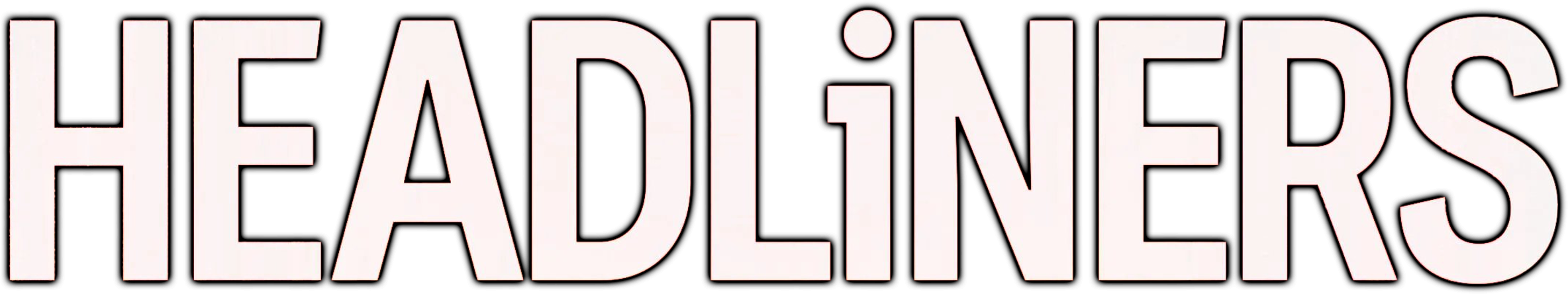 Headliners
