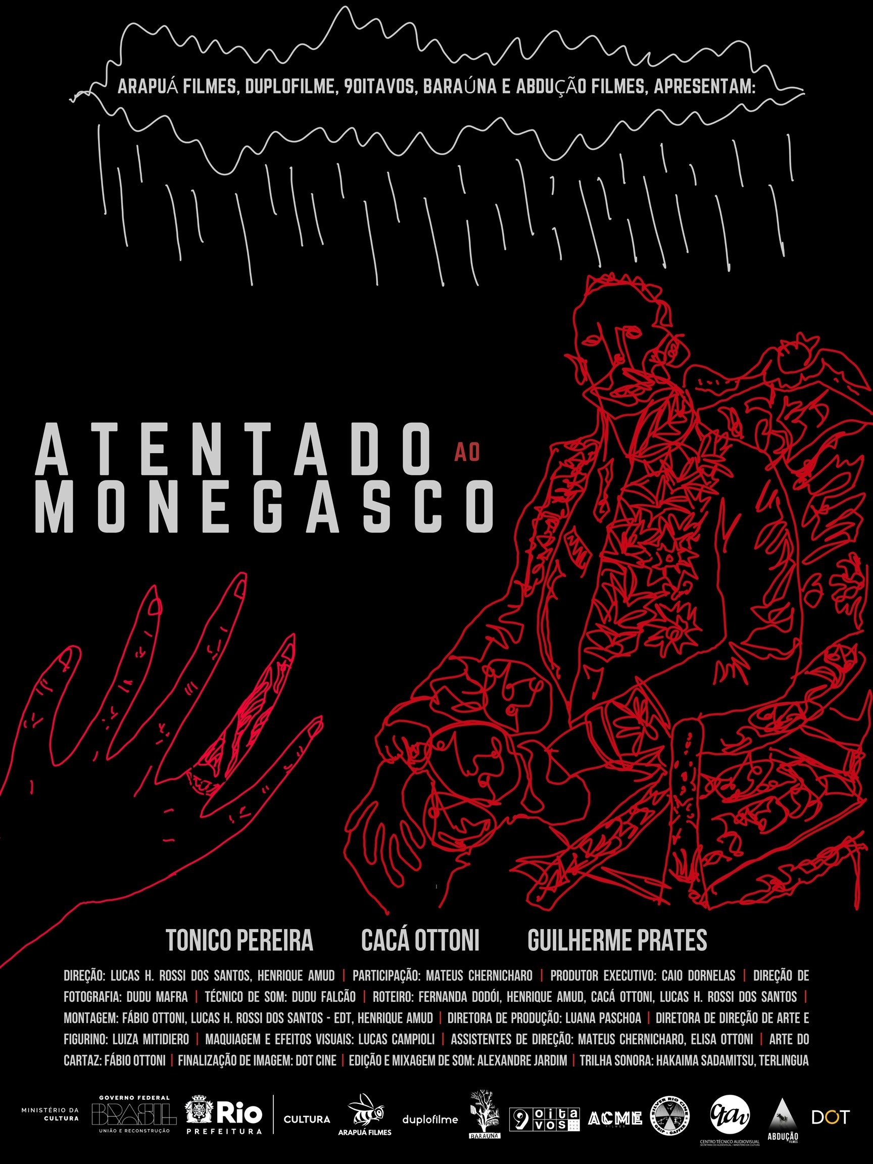 Atentado ao Monegasco Atentado ao Monegasco