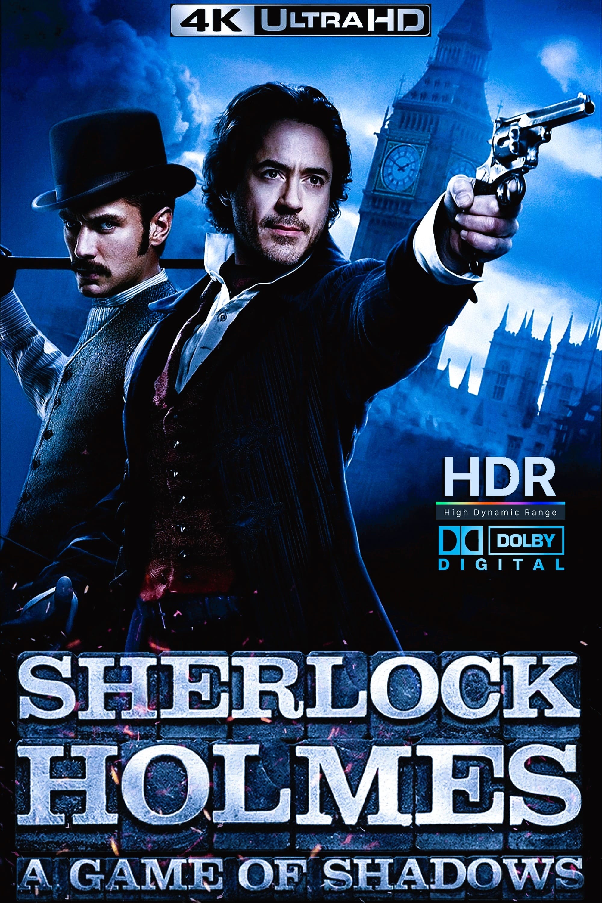 Sherlock Holmes: A Game of Shadows