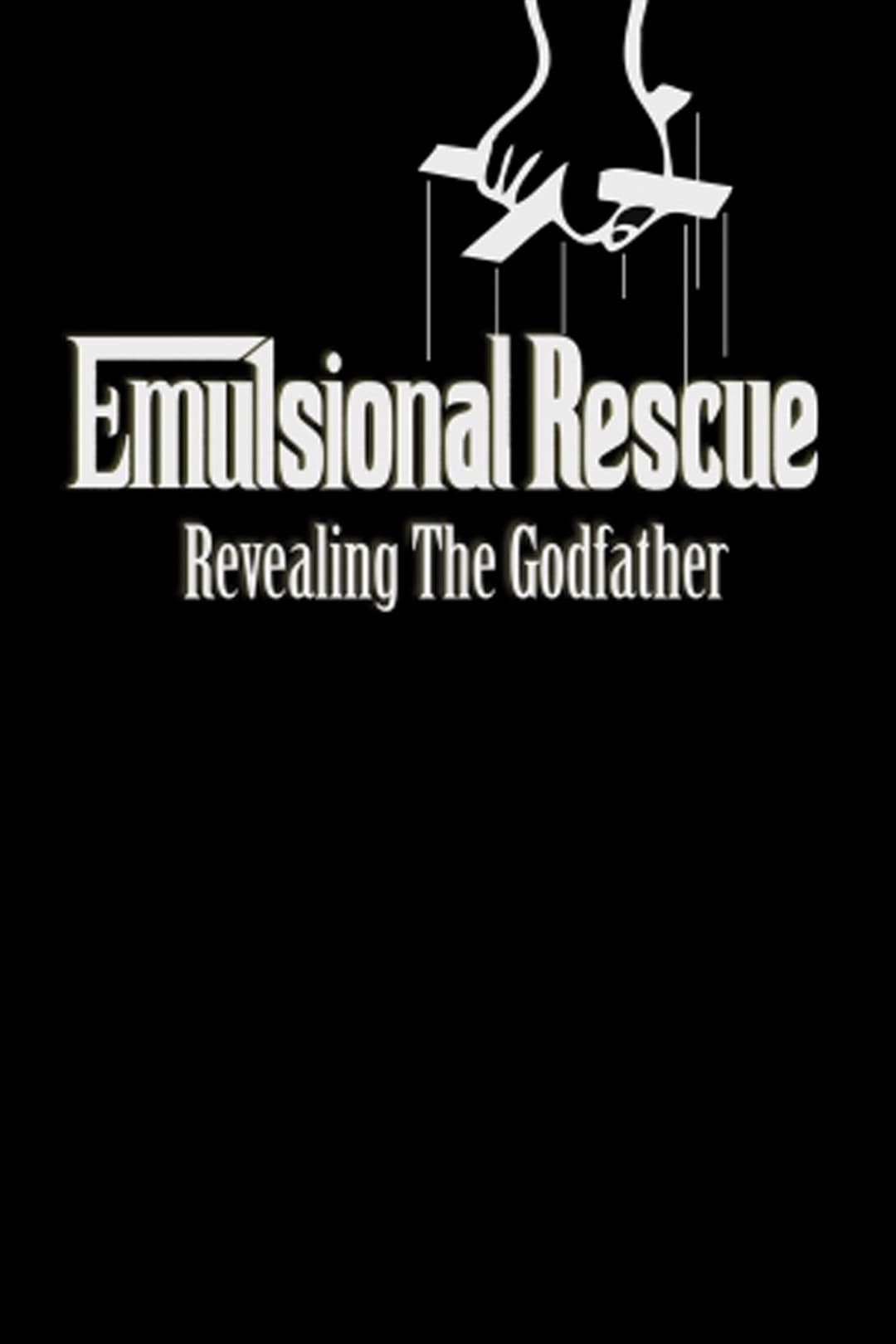 Emulsional Rescue: Revealing The Godfather