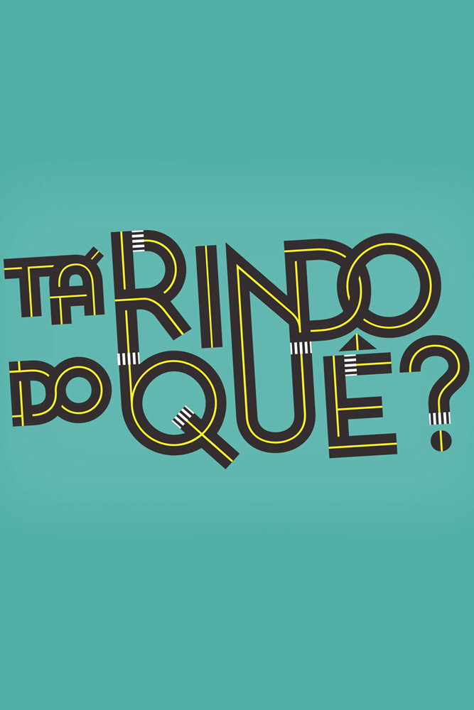 Tá Rindo do Quê?