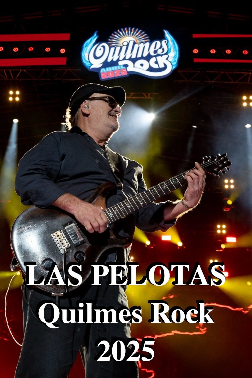 Las Pelotas - Quilmes Rock Las Pelotas - Quilmes Rock