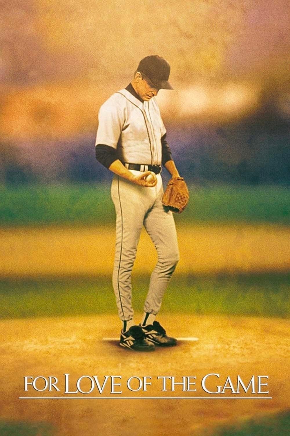 For Love of the Game